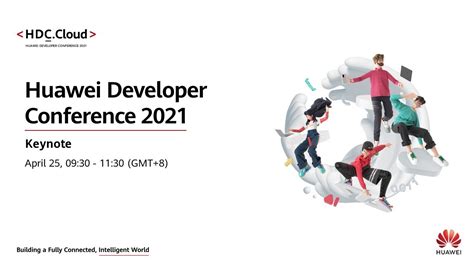 Huawei Developer Conference 2021 Day 1 Youtube