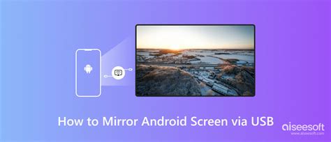 How To Mirror Android Screen On Pc Mac And Tv Via Usb Cable