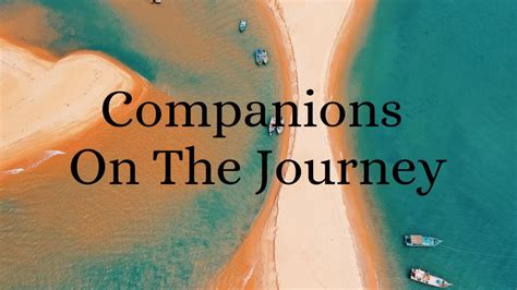 Companions On The Journey - YouTube