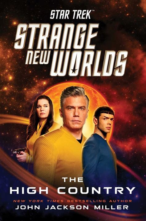 Star Trek Strange New Worlds The High Country Book By John Jackson