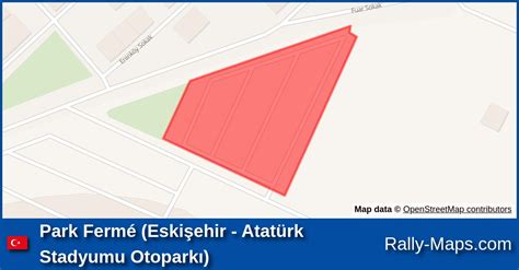 Karte Park Fermé Eskişehir Atatürk Stadyumu Otoparkı ESOK Rally