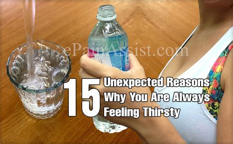 15 unexpected reasons why you are always feeling thirsty