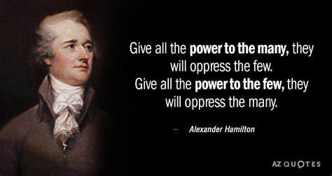 Top 25 Quotes By Alexander Hamilton Of 386 A Z Quotes