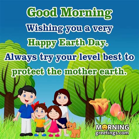 15 Good Morning Earth Day Pictures Morning Greetings Morning Quotes