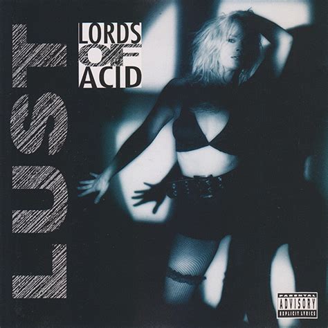 Lust Lords Of Acid Album Alchetron The Free Social Encyclopedia