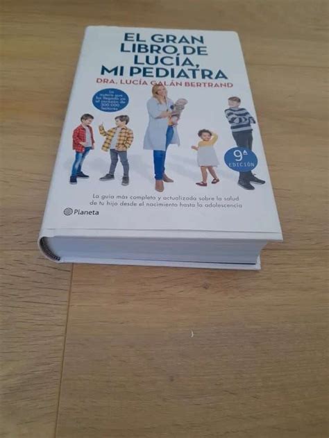 El Gran Libro De Lucia Mi Pediatra Lucia En 28042 Madrid Wendoo