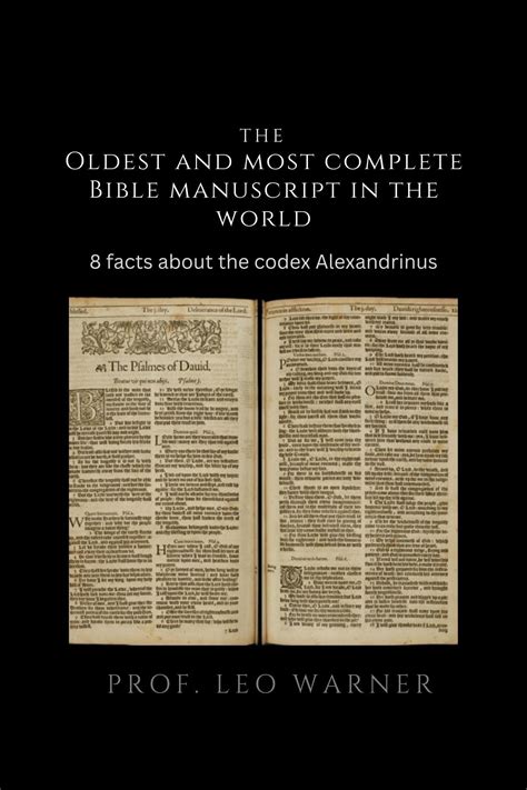 The Oldest And Most Complete Bible Manuscript In The World 8 Facts