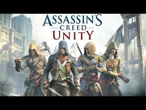 Assassins Creed Unity Playing Co Op With Friends 1 YouTube