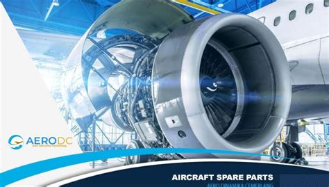 Aircraft Spare Parts Aircraft Engine Parts Suppliers Aerodc