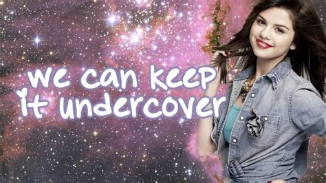 Undercover By Selena Gomez With Lyrics On Screen And In Description Lyrics Video Youtube