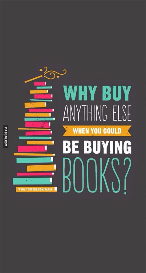 Buying Books Book Quotes Book Posters Books To Buy