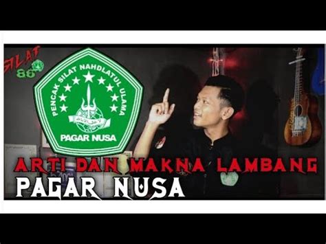 Arti Dan Makna Lambang Pagar Nusa Silat Chanel Youtube The Best Porn Website