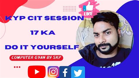 Kyp Cit Session 17 Ka Do It Yourself Youtube