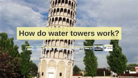 How Do Water Towers Work By Kevin Calbick