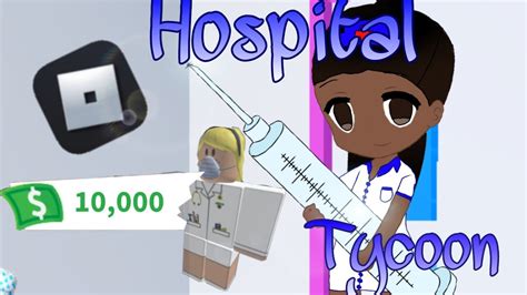 Playing Tycoons On Roblox Hospital Tycoon Part 2 Youtube