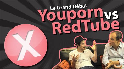 Archive Youporn Vs Redtube Le Grand Débat Youtube
