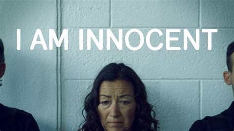 Is I Am Innocent On Netflix Uk Where To Watch The Documentary New On Netflix Uk