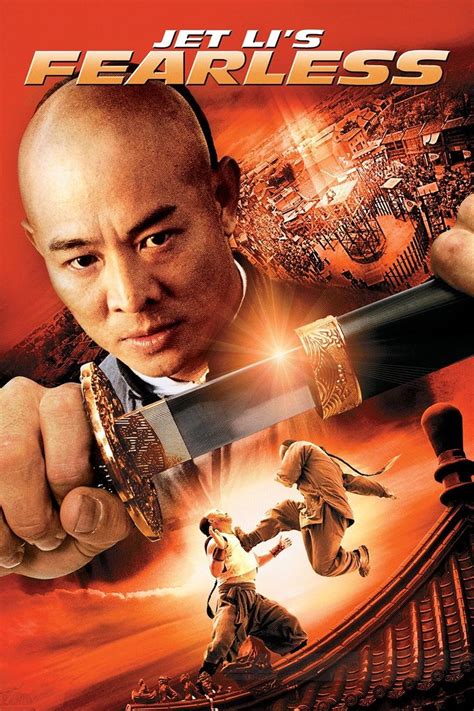 Fearless Movie Jet Li Martial Arts Movies