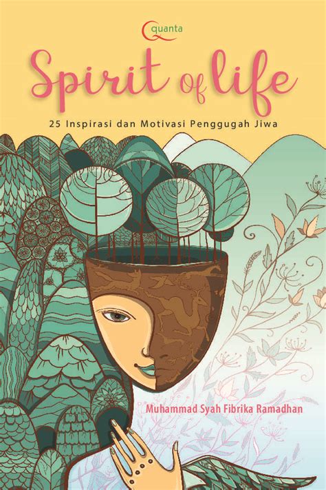 Sinopsis Buku Spirit Of Life 25 Inspirasi Dan Motivasi Penggugah Jiwa