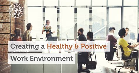 Healthy Work Environment