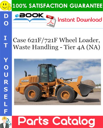 Case 621f721f Wheel Loader Waste Handling Tier 4a Na Parts