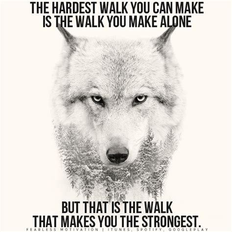 20 Strong Wolf Quotes To Pump You Up Wolves And Wolfpack Quotes