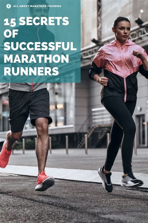 The 15 Secrets Of Successful Marathon Runners Marathon Tips Marathon