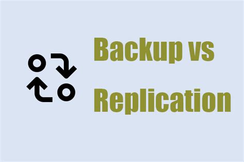 Backup Vs Replication What Are The Differences Xiiius Solutions Hot
