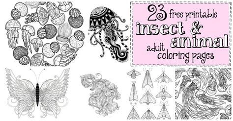 23 Free Printable Insect And Animal Adult Coloring Pages Nerdy Mamma