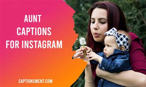 Top 90 Aunt Captions For Instagram And Quotes 2024