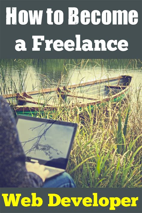 How To Become A Freelance Web Developer Freelance Web Developer Web