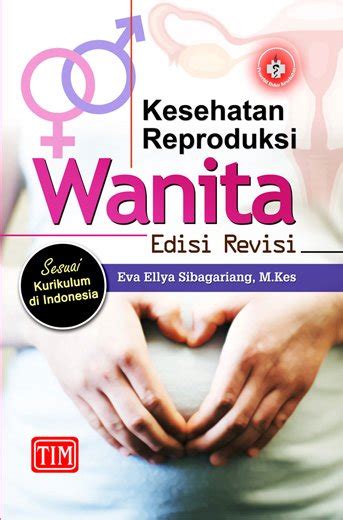 Jual Kesehatan Reproduksi Wanita Edisi Revisi Sesuai Kurikulum Di