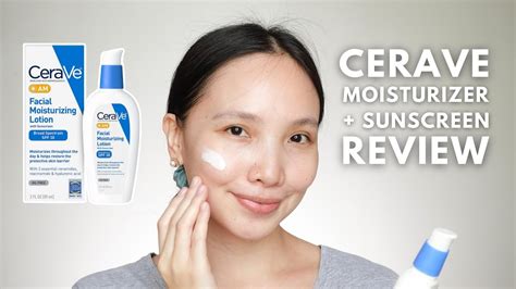 FAVORITE CERAVE SUNSCREEN Cerave AM Facial Moisturizing Lotion With Sunscreen I Combination To