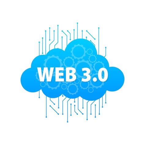 Premium Vector Web 30 Is A New Generation Of The Internet Internet