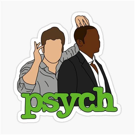 Psych Stickers In 2021 Psych Tv Psych Quotes Psych
