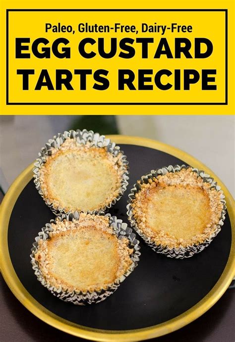 On these pages, you'll find gluten free recipes for every dessert that you can imagine, including cookies, brownies, cake, cupcakes, cheesecake and everything in between. Egg Custard Tarts Recipe Paleo, Gluten-Free, Dairy-Free
