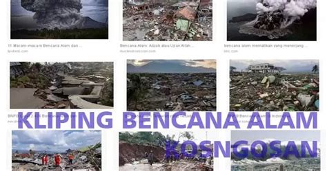 Contoh Kliping Bencana Alam Indonesia Terbaru KOSNGOSAN