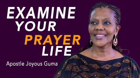 Examine Your Prayer Life Youtube