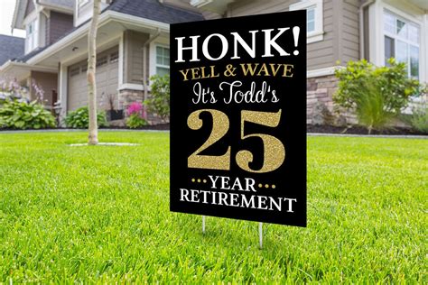 Retirement Lawn Sign Design Digital File Only Yard Sign Etsy