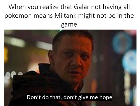 Dont Give Me Hope Meme - Don T Do That Don T Give Me Hope - Love Meme