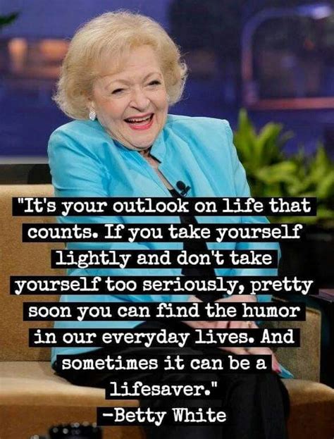 Love Betty Betty White Betty White Quotes Birthday Quotes Funny