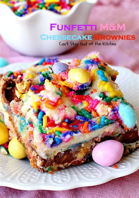 Funfetti Mandm Cheesecake Brownies Cant Stay Out Of The Kitchen