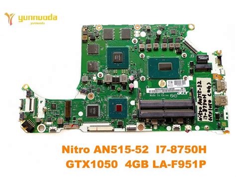 Original For Acer Nitro An515 52 Laptop Motherboard Nitro An515 52 I7