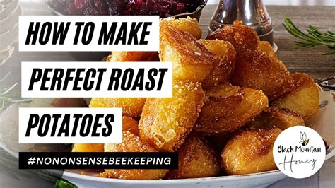 Best Ever Crispy Roast Potatoes How To Make Perfect Roast Potatoes