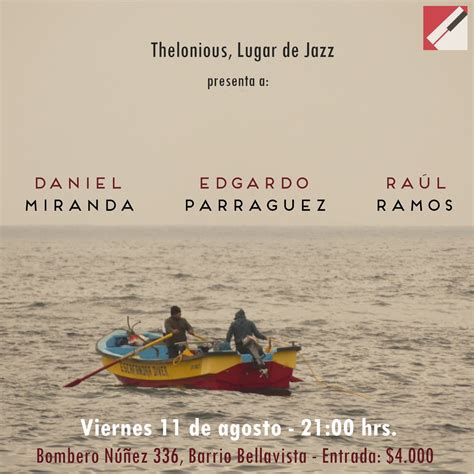 Daniel Miranda Trío — Thelonious Lugar De Jazz