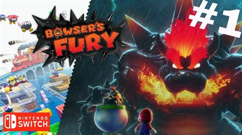 Bowsers Fury Gameplay Nintendo Switch No Commentary Part 1