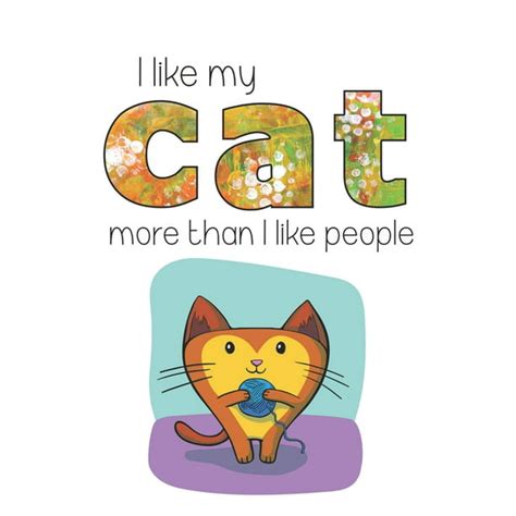 I Like My Cat More Than I Like People Cute Cat Lovers Notebook To