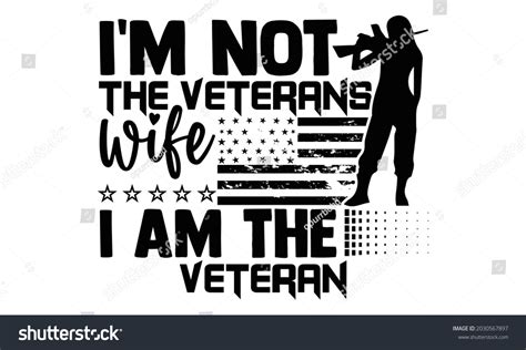 Im Not Veterans Wife Veteran Veteran Stock Vector Royalty Free Shutterstock