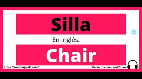 Cómo se dice silla en inglés - silla en ingles - YouTube