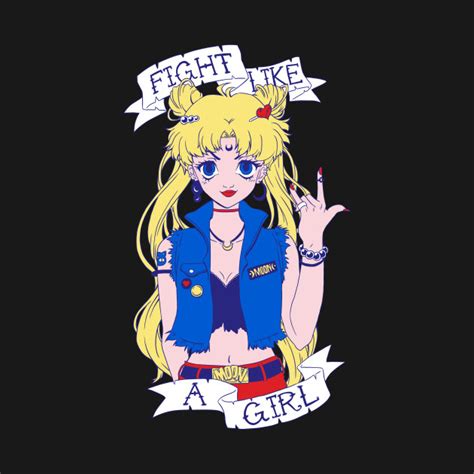 Fight Like A Girl Sailor Moon Sailor Moon T Shirt Teepublic